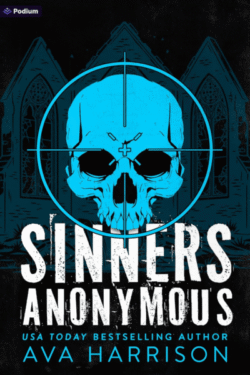 Sinners Anonymous: a dark romantic thriller by Ava Harrison