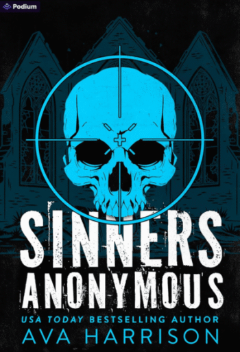 Sinners Anonymous: a dark romantic thriller by contemporary romance author Ava Harrison